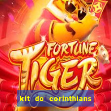 kit do corinthians dls 2019